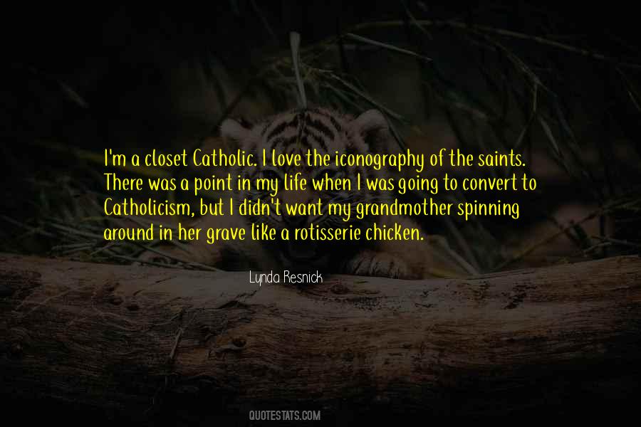 Quotes About Catholic Saints #1290832