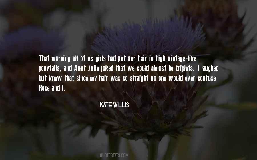 Quotes About Straight Hair #1128302