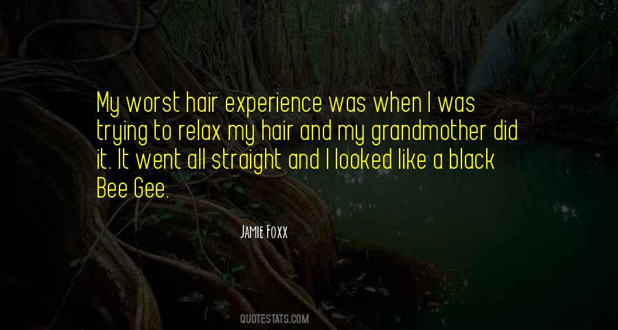 Quotes About Straight Hair #1415023