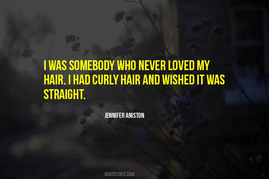 Quotes About Straight Hair #822267