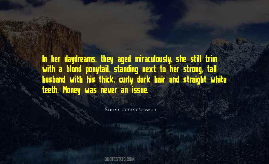 Quotes About Straight Hair #982489