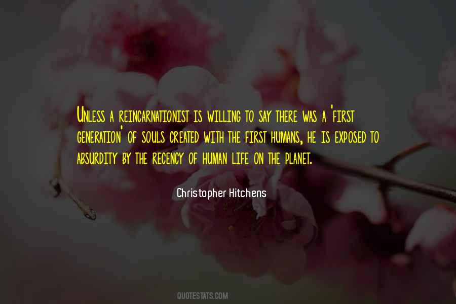 Quotes About Human Life #1789026