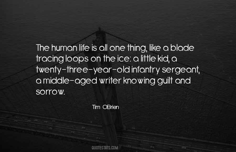 Quotes About Human Life #1796669