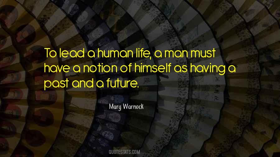 Quotes About Human Life #1807216