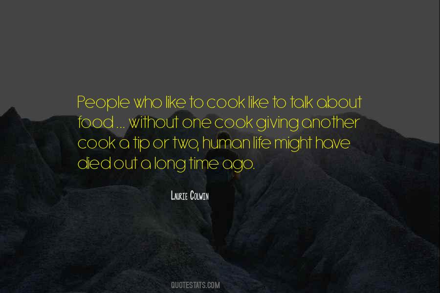 Quotes About Human Life #1812152