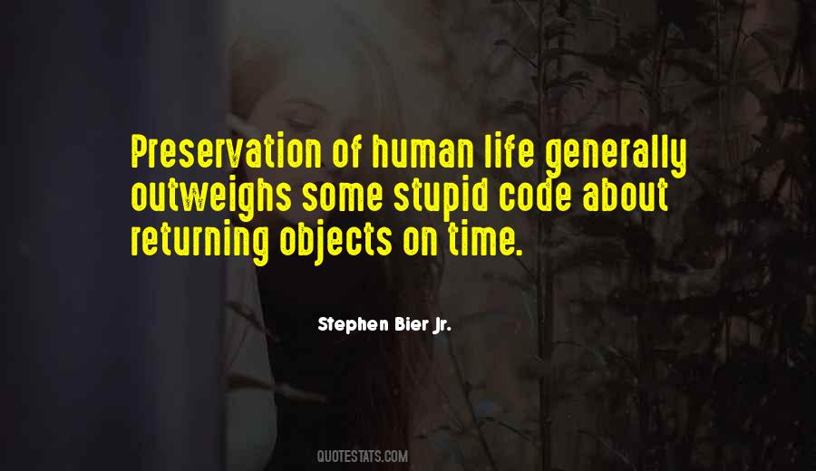 Quotes About Human Life #1818336
