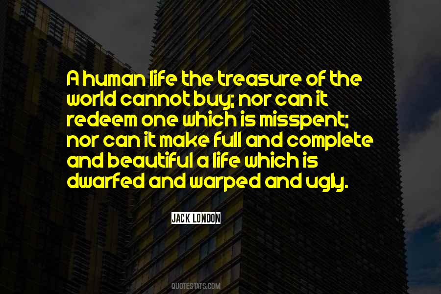 Quotes About Human Life #1826988