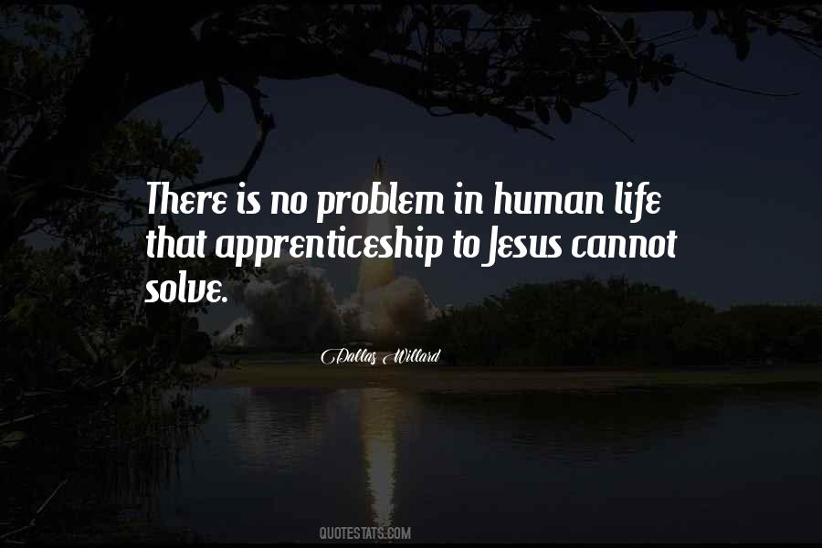 Quotes About Human Life #1863859
