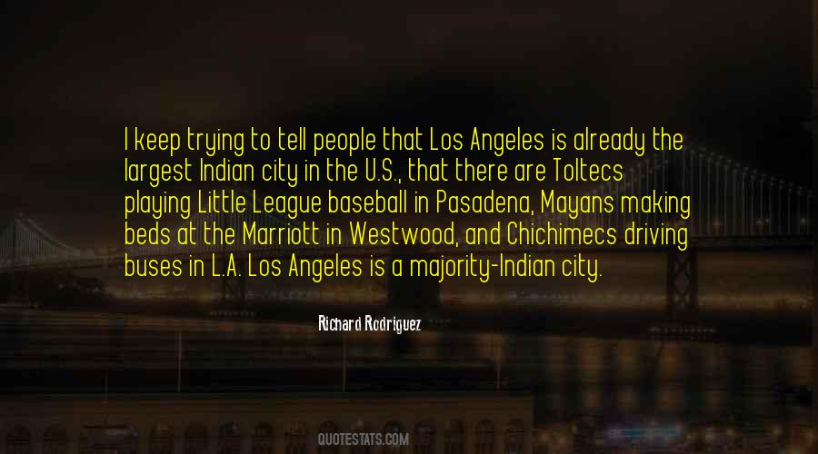 Largest Cities Quotes #1866829