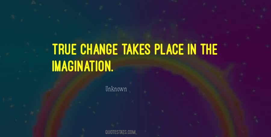 Quotes About Change And The Unknown #280107