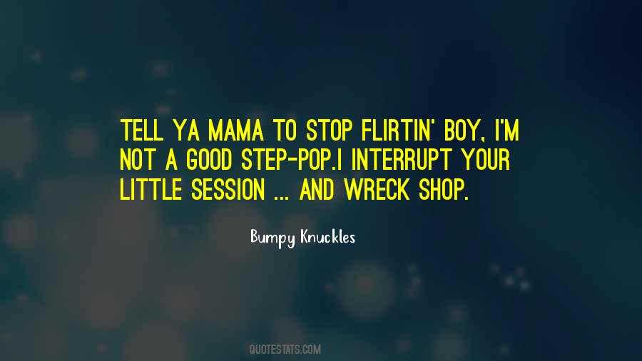 Quotes About Mama's Boy #210248