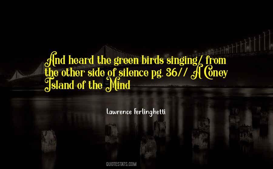 Coney Island Of The Mind Quotes #83294
