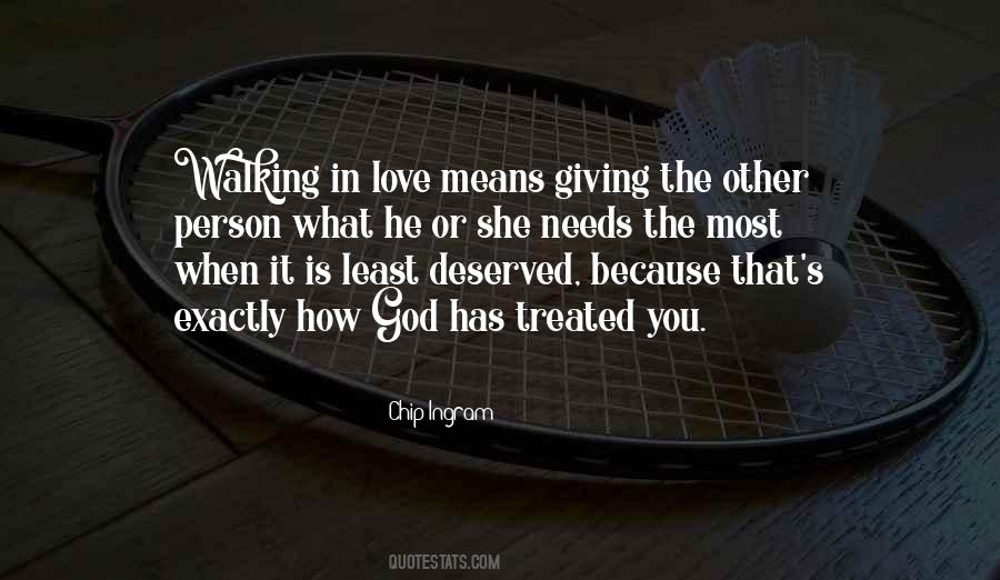 Quotes About Walking In Love #1491805