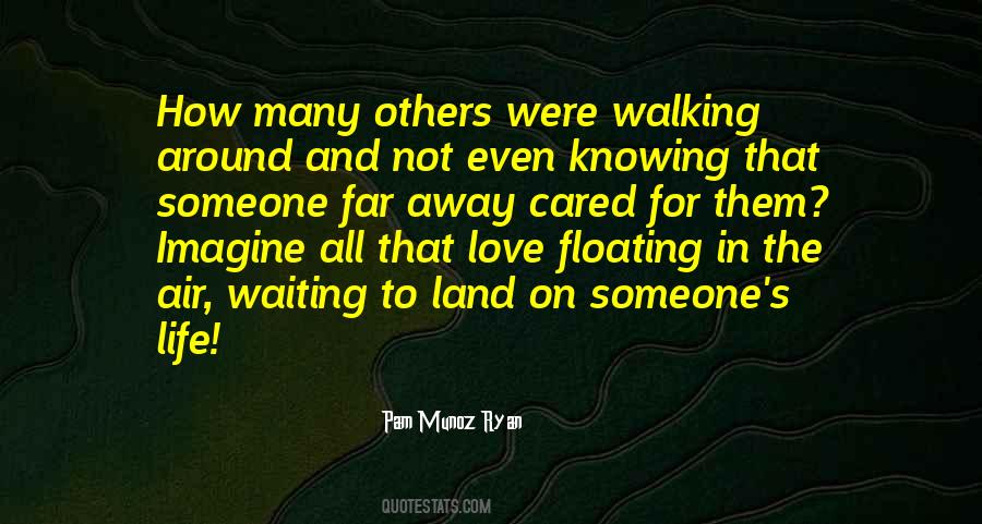 Quotes About Walking In Love #331250