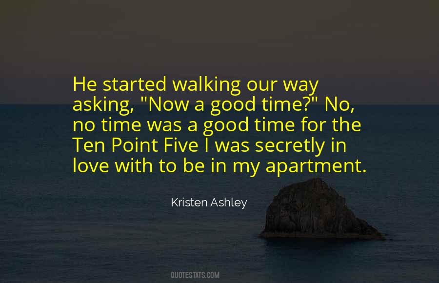 Quotes About Walking In Love #520116