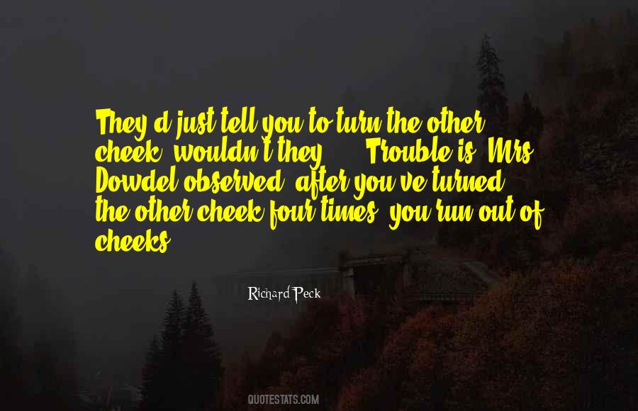 Quotes About Times Of Trouble #1059342