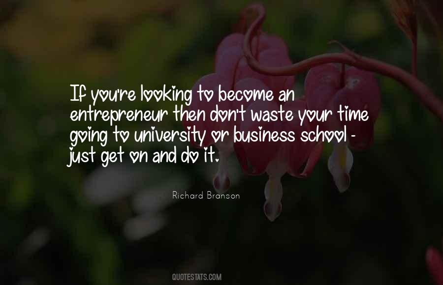 Quotes About Business School #1105935
