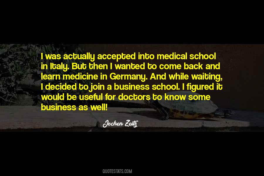 Quotes About Business School #118560