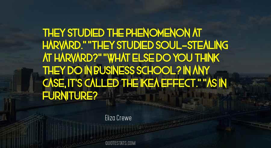 Quotes About Business School #1571880