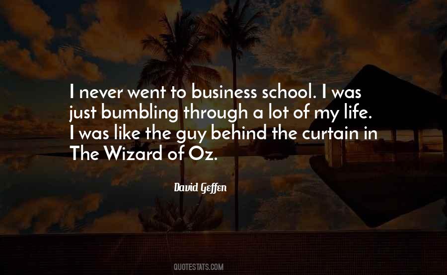 Quotes About Business School #690441