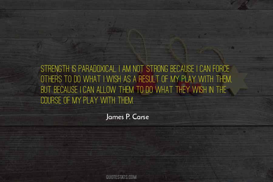 Strong Force Quotes #1062398