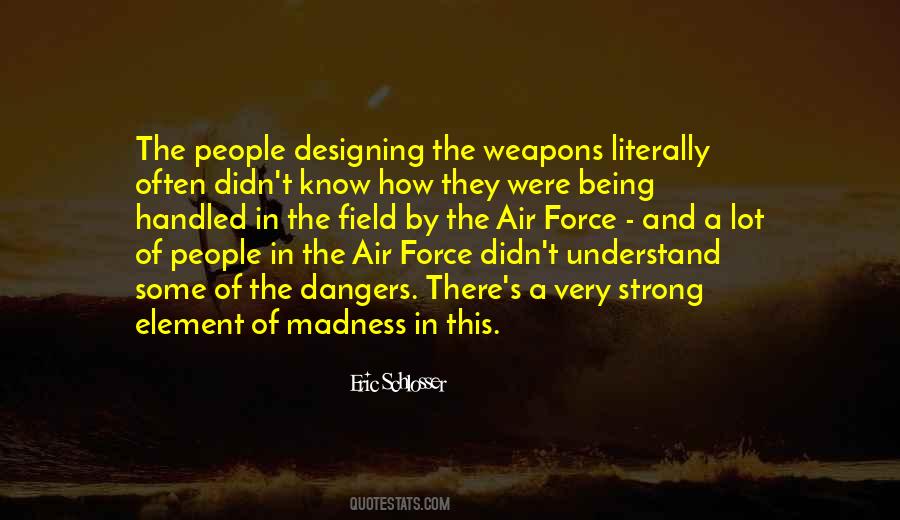 Strong Force Quotes #1225450