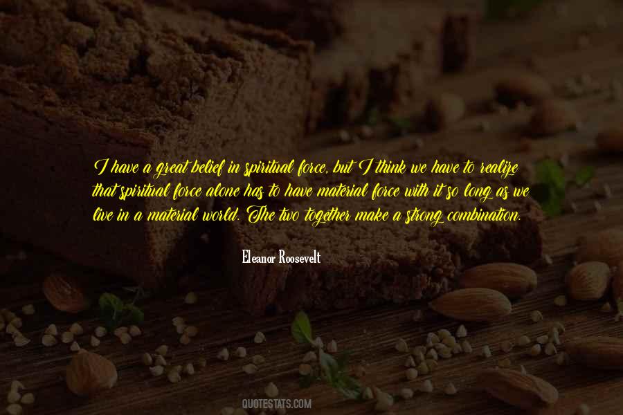 Strong Force Quotes #1357962