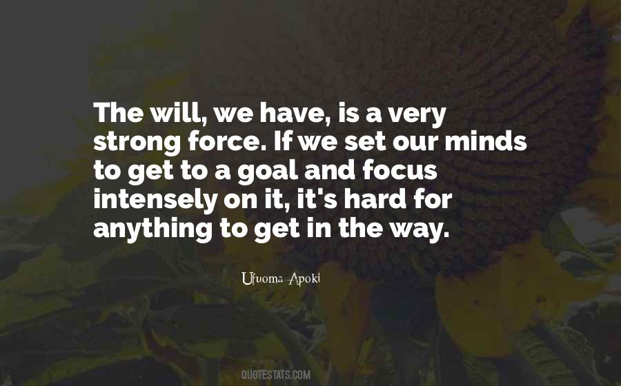 Strong Force Quotes #309415
