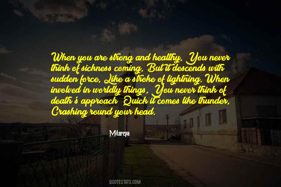 Strong Force Quotes #673888