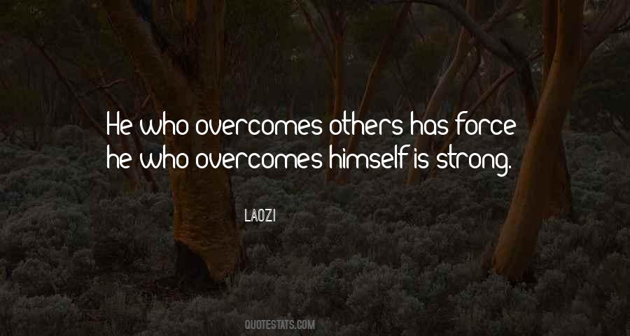 Strong Force Quotes #765535