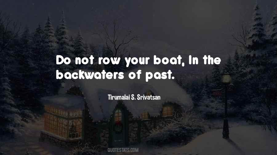 Quotes About Backwaters #1717567
