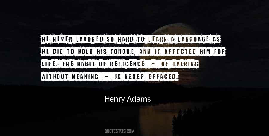 Quotes About Reticence #16604