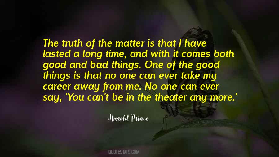 Quotes About Good Things Take Time #1046780