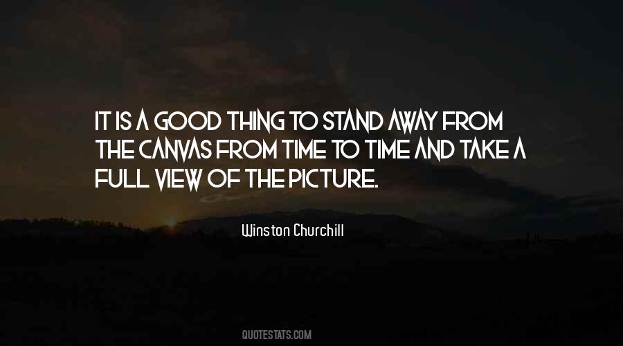 Quotes About Good Things Take Time #1835447