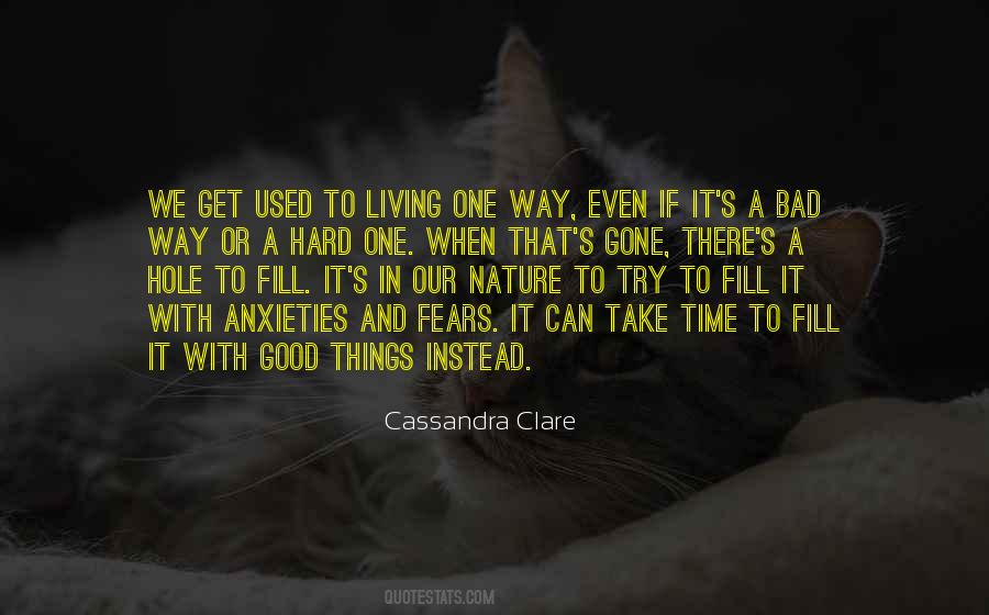 Quotes About Good Things Take Time #520022