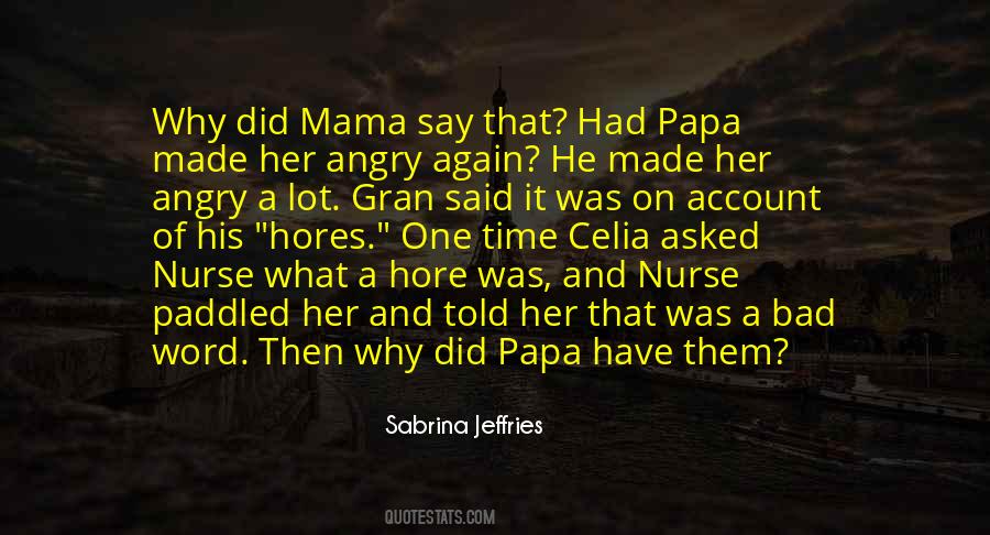 Quotes About Mama And Papa #1200010