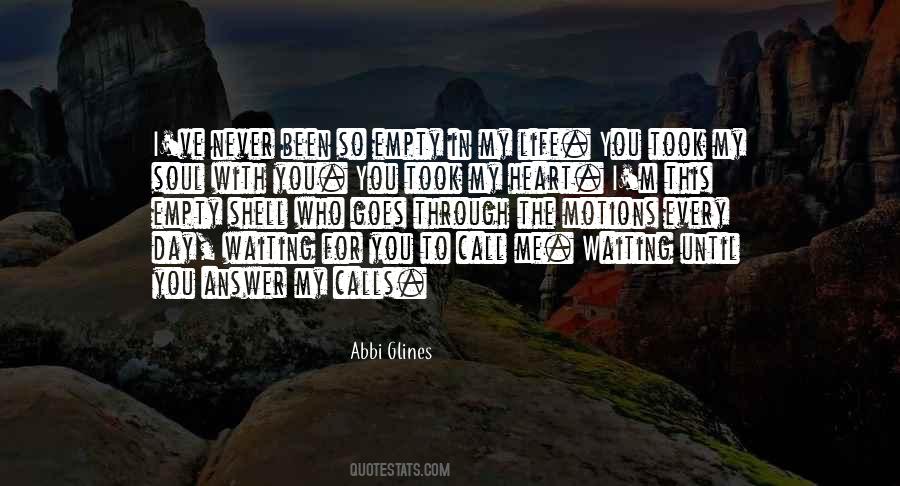 Quotes About Waiting For Your Call #332655