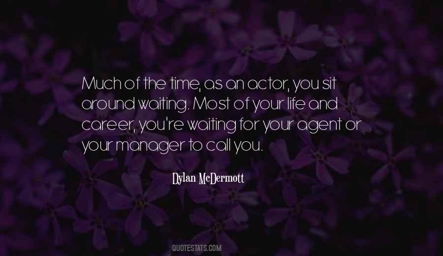 Quotes About Waiting For Your Call #595041