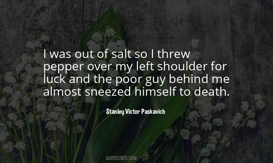 Quotes About Salt And Pepper #1360950