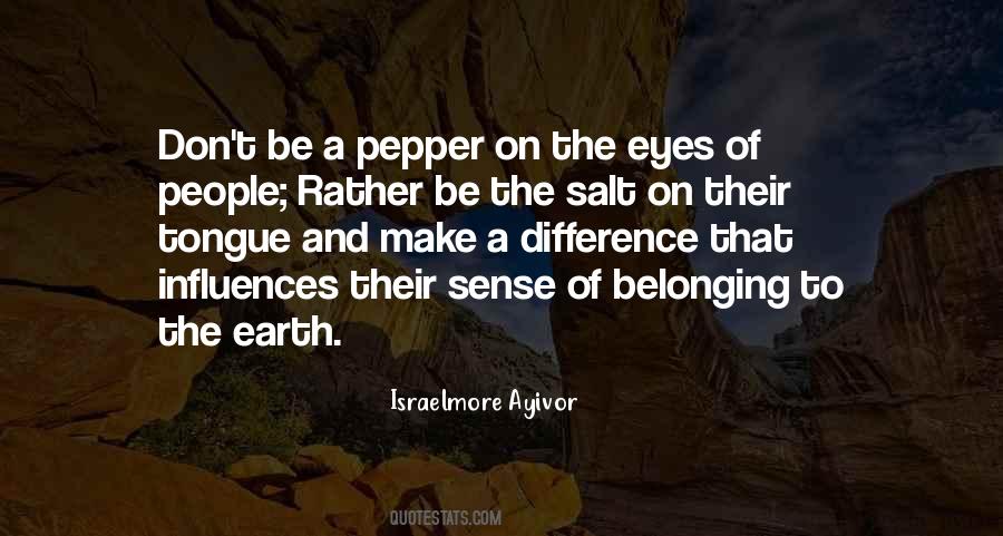 Quotes About Salt And Pepper #1629806