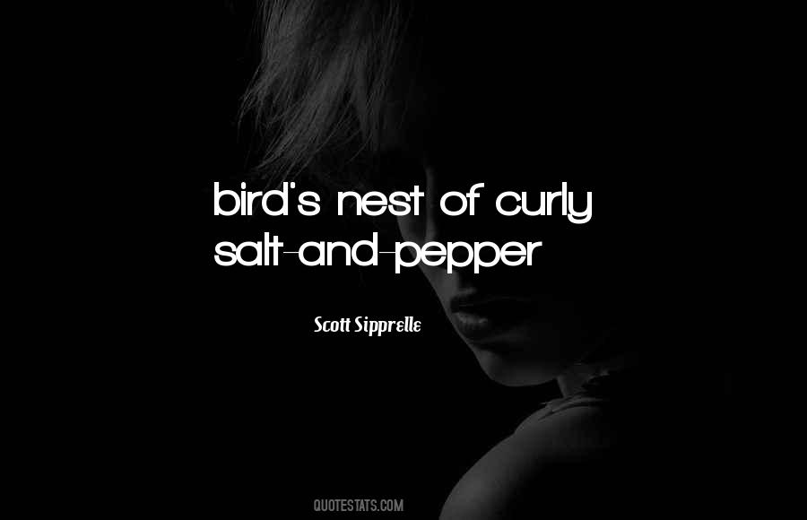 Quotes About Salt And Pepper #214202