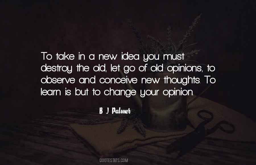 New And Old Ideas Quotes #459957