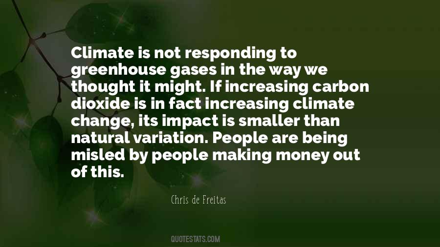 Quotes About Greenhouse Gases #202796