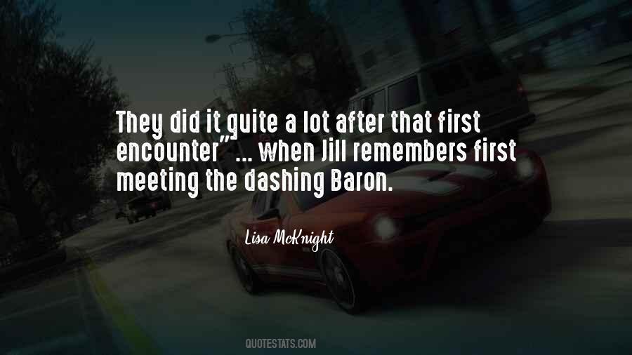 Quotes About Dashing #1181164