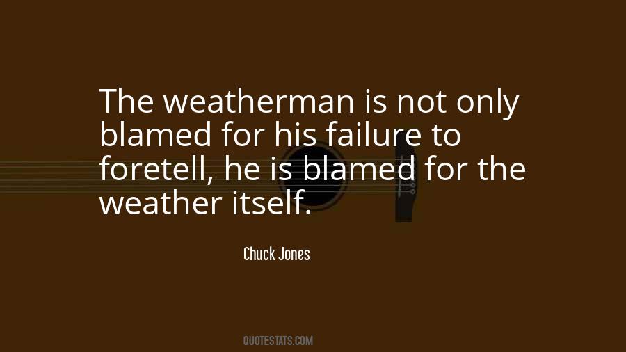 Quotes About Weathermen #849720