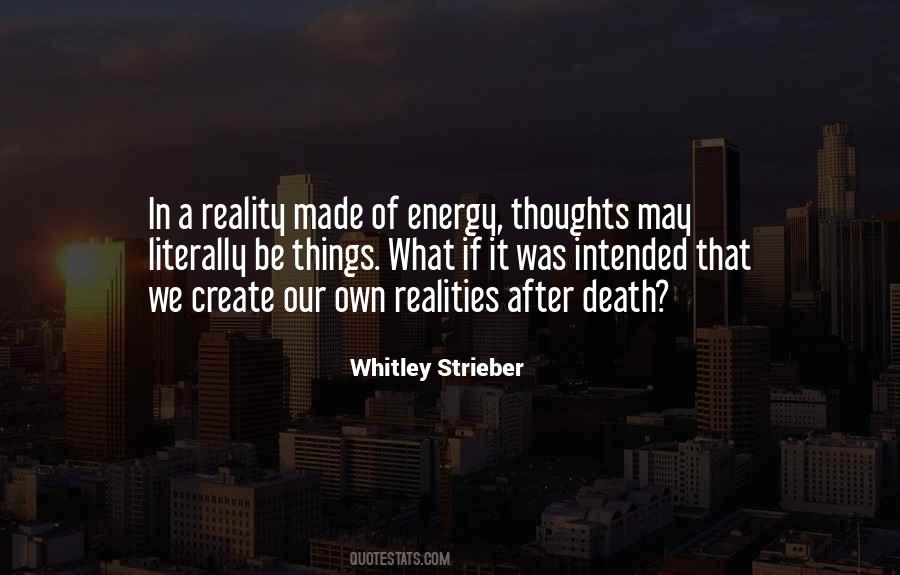 Quotes About Thoughts Create Reality #633380