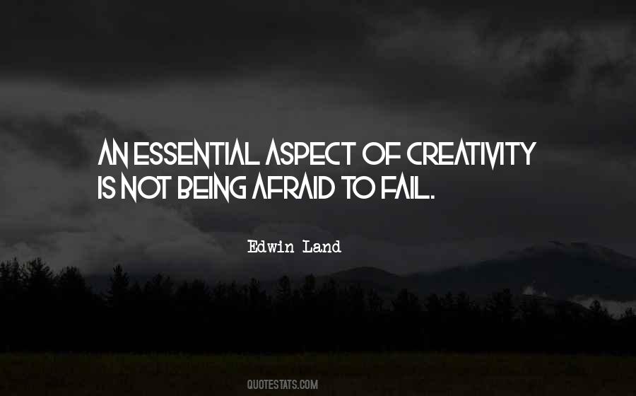 Quotes About Not Being Afraid #219265