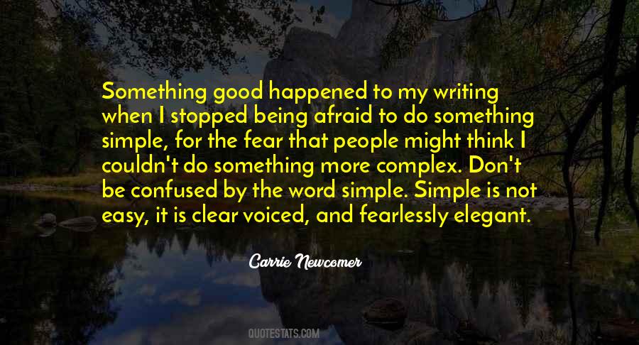 Quotes About Not Being Afraid #232286