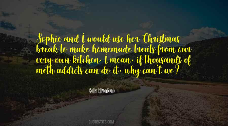 Quotes About Homemade #694174