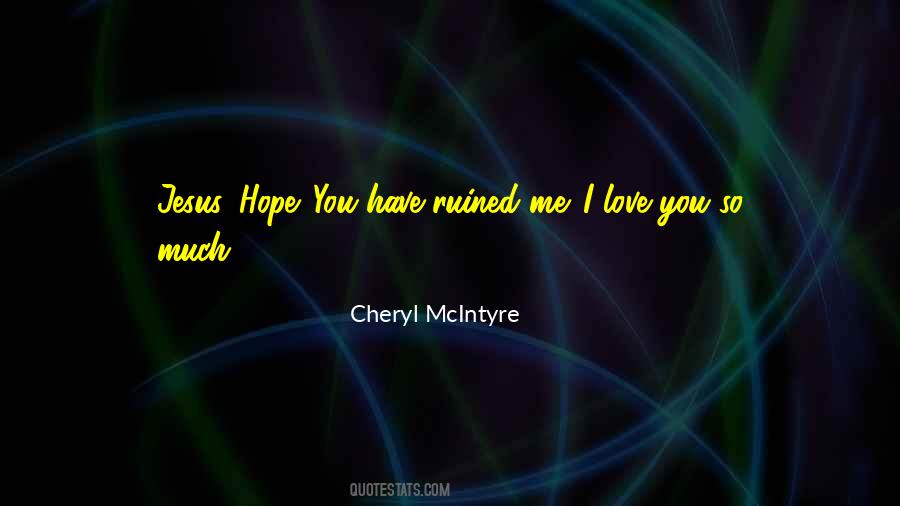 I Love Jesus Quotes #479312